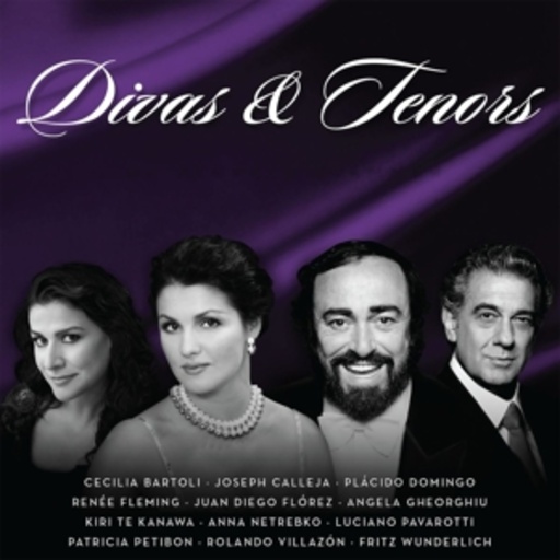 Diverse – Divas & Tenors - Die schönsten Stimmen