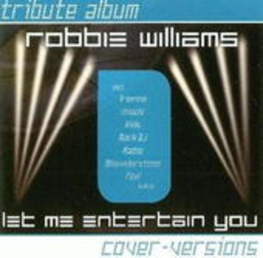 Diverse – Robbie Williams - Tribute Album