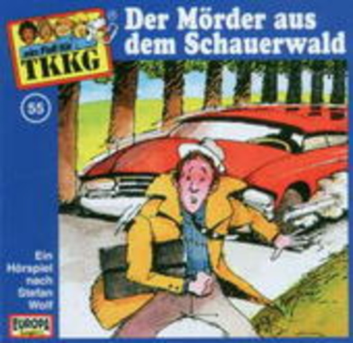 TKKG – Der Mörder aus dem Schauerwald (55)