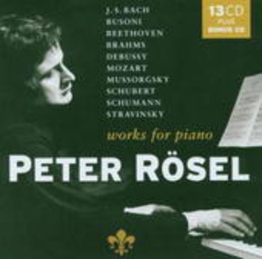 Peter Rösel – Works For Piano