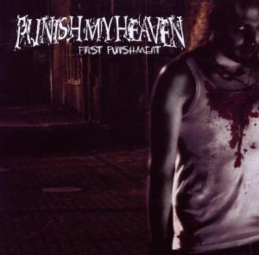 Punish My Heaven – First Punishment