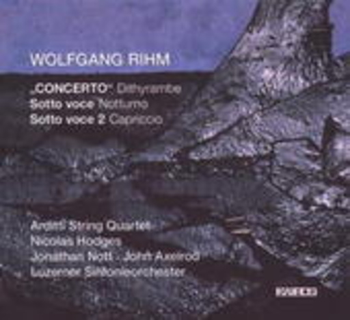 Arditti String Quartet/Nicolas Hodges – Concerto Dithyrambe/Sotto Voce/Sotto Voce 2