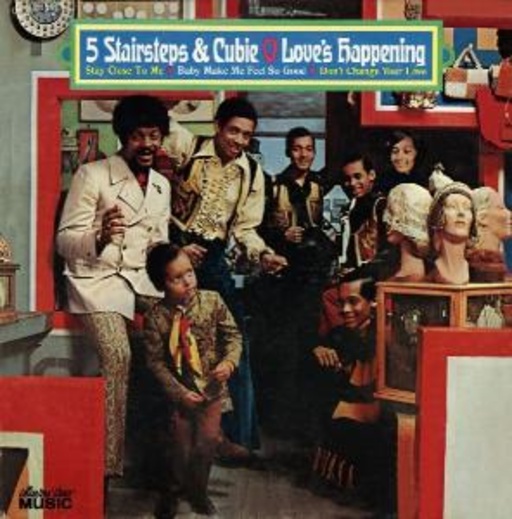 5 Stairsteps & Cubie – Love's Happening