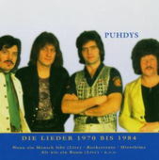Puhdys – Nur das Beste: Die Lieder 1970 bis 1984