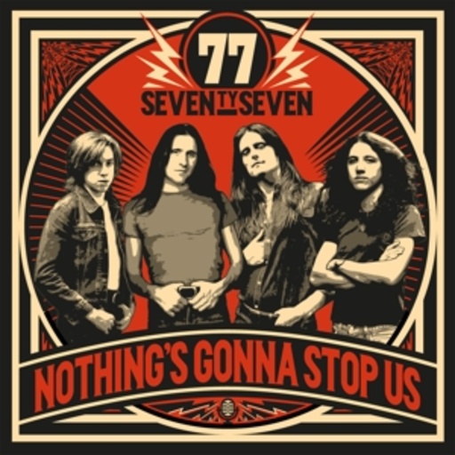 ' 77 – Nothing's Gonna Stop Us
