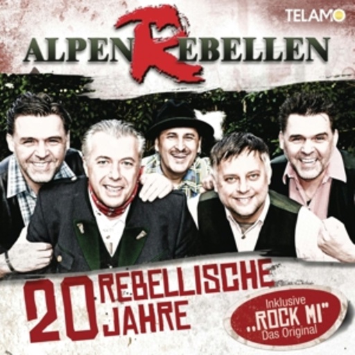 AlpenRebellen – 20 rebellische Jahre