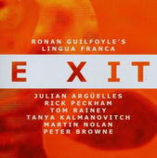 Ronan Guilfoyle's Lingua Franca – Exit