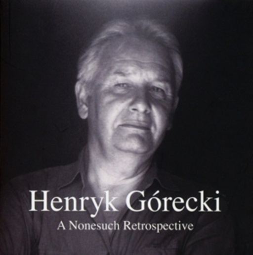 Gorecki/Boreyko – A Nonesuch Retrospective