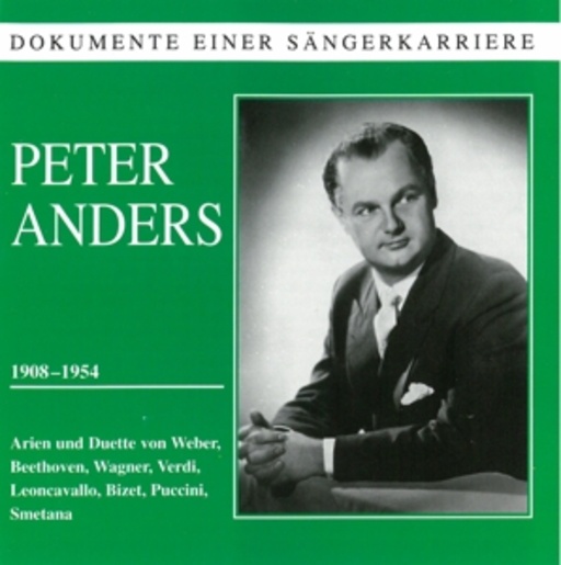 Peter Anders – Dokumente einer Sängerkarriere