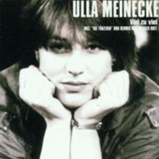 Ulla Meinecke – Viel zu viel