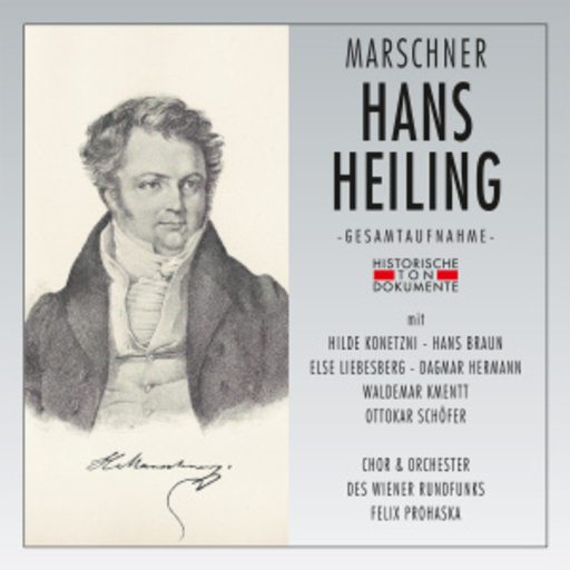 Felix Prohaska – Hans Heiling (GA 1955 aus Wien)