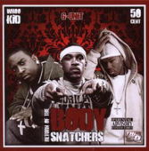 50 Cent & G-Unit – Return Of The Body Snatchers Vol. 1
