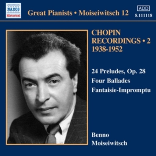 Benno Moiseiwitsch – Chopin Recordings 2