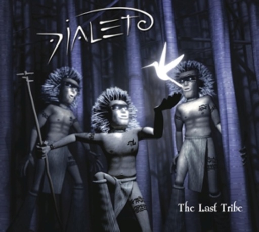 Dialeto – The Last Tribe