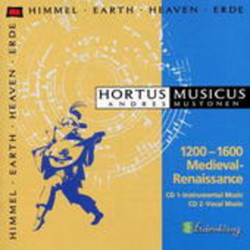 Hortus Musicus – 1200-1600: Medieval-Renaissance