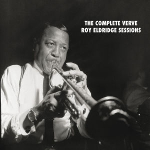 Roy Eldridge – The Complete Verve Studio Sessions (Mosaic) Boxset