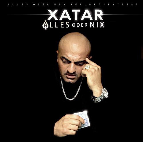 Xatar – Alles oder nix