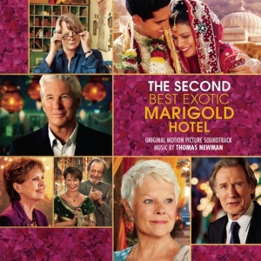 Thomas Newman – The Second Best Exotic Marigold Hotel