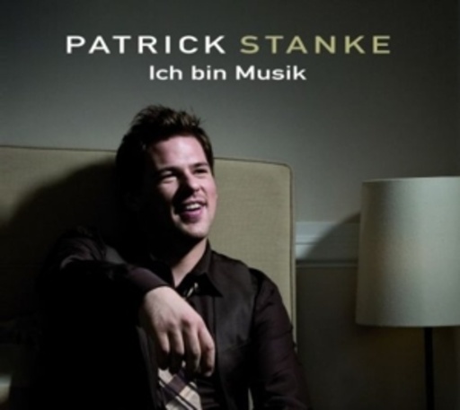 Patrick Stanke – Ich bin Musik