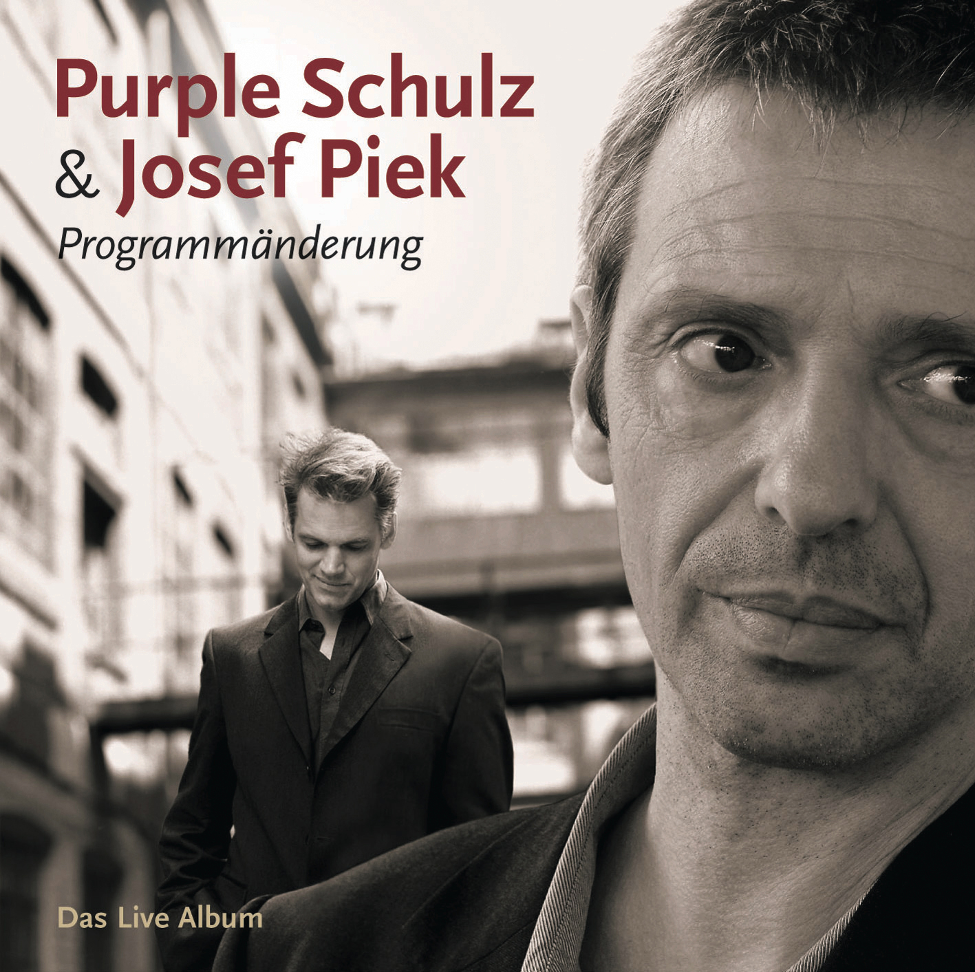 Purple Schulz & Josef Piek – Programmänderung - Live!