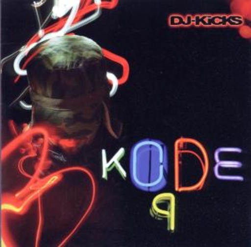 Kode9 – DJ Kicks