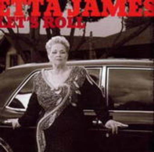 Etta James – Let's Roll