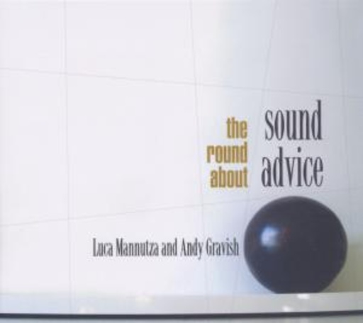 Sound Advice – The Round About
