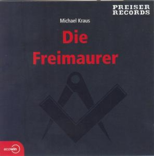 Michael Kraus – Die Freimaurer