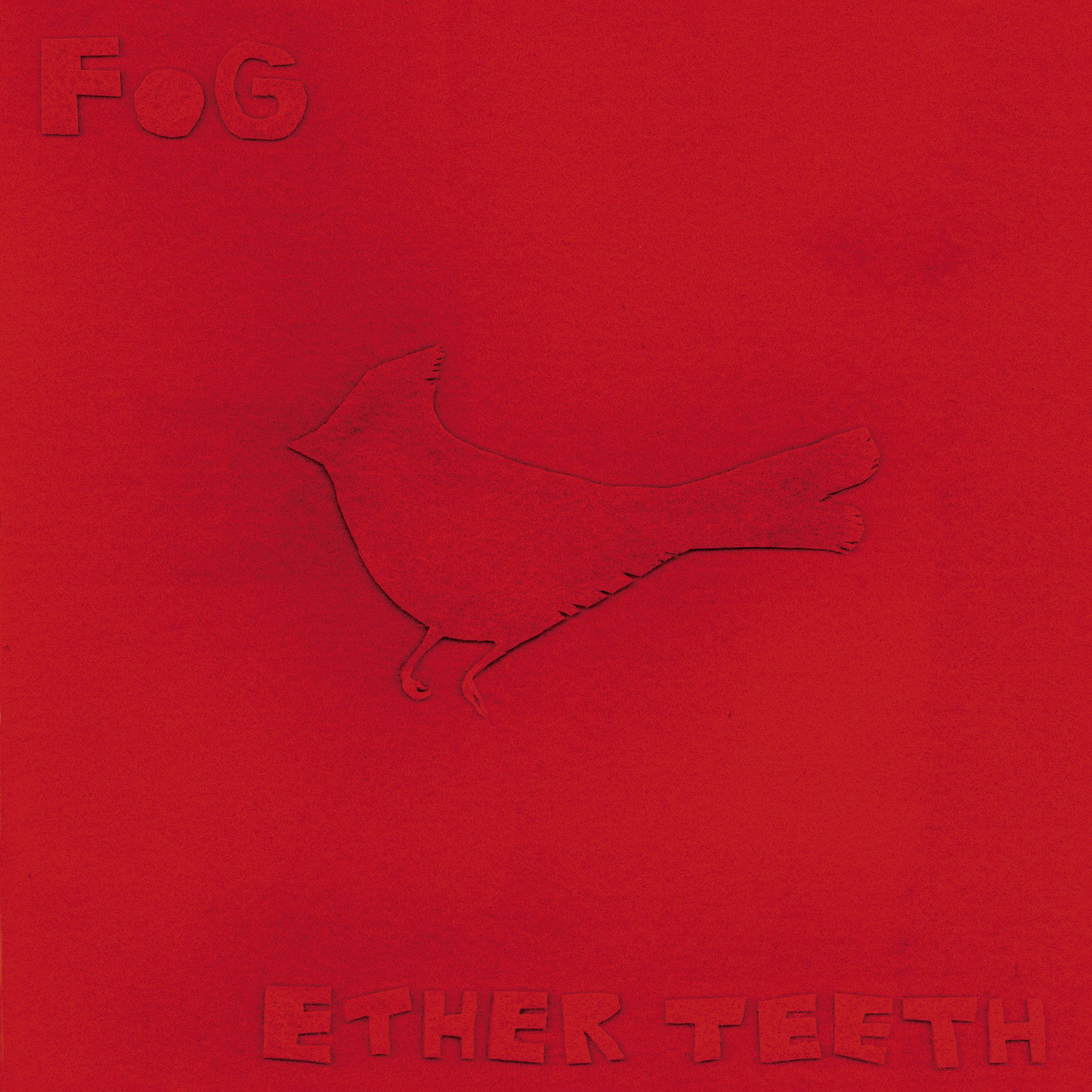 FOG – Ether Teeth
