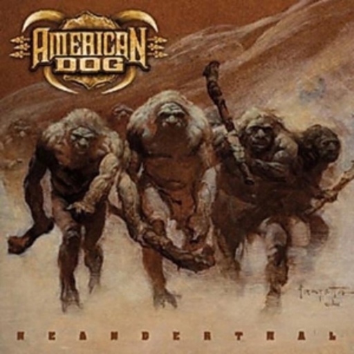 American Dog – Neanderthal