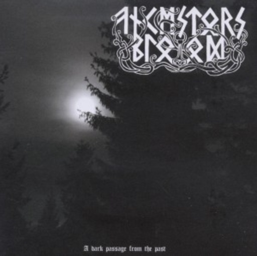 Ancestors Blood – A Dark Passage From The Past