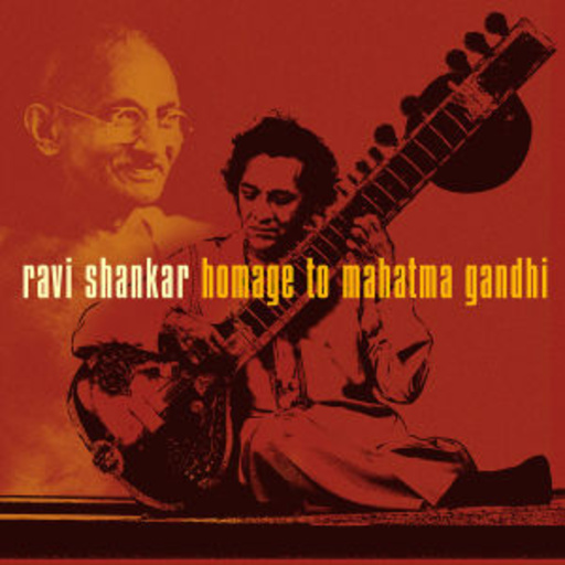 Ravi Shankar – Hommage To Mahatma Gandhi