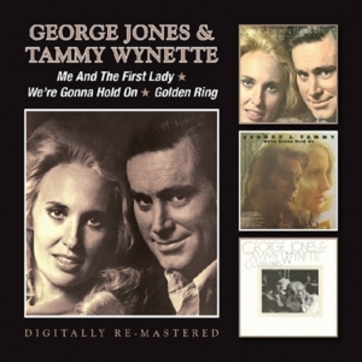 George Jones & Tammy Wynette – Me And The First Lady/We're Gonna Hold On/Golden Ring