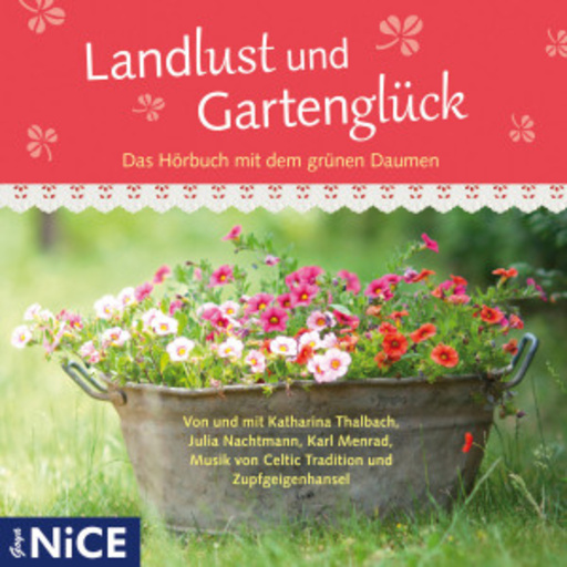 Diverse – Landlust und Gartenglück