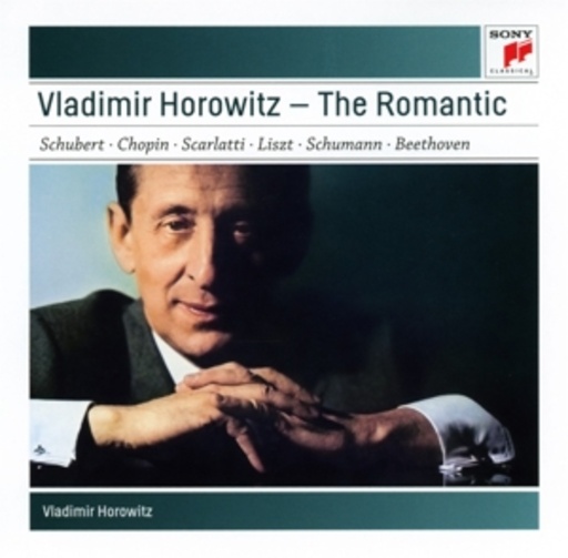 Vladimir Horowitz – The Romantic