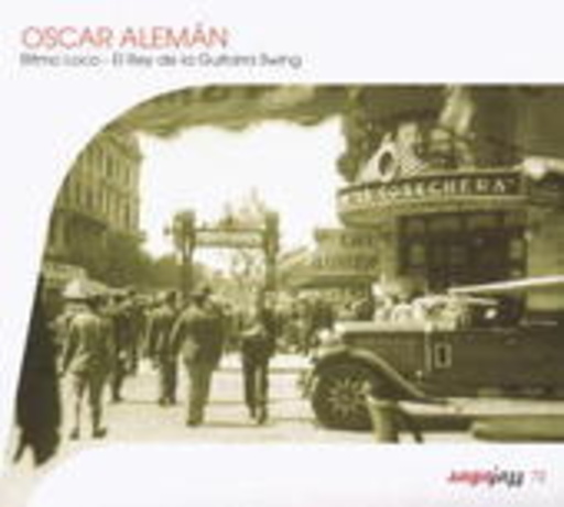 Oscar Alemán – Ritmo Loco - El Rey De la Guitarra Swing