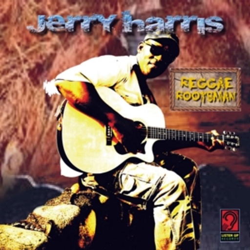 Jerry Harris – Reggae Rootsman