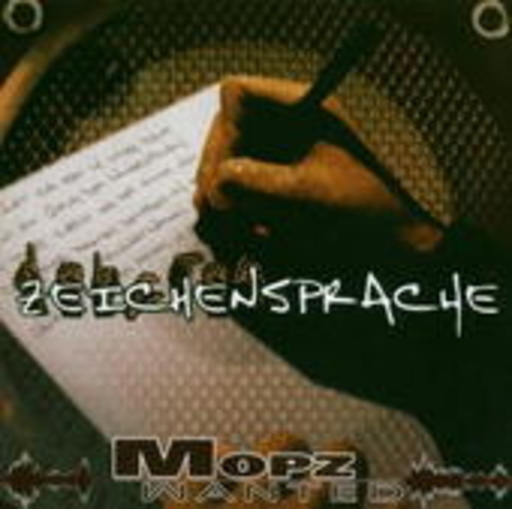 Mopz Wanted – Zeichensprache