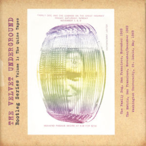 The Velvet Underground – Bootleg Series Vol. 1 - The Quine Tapes