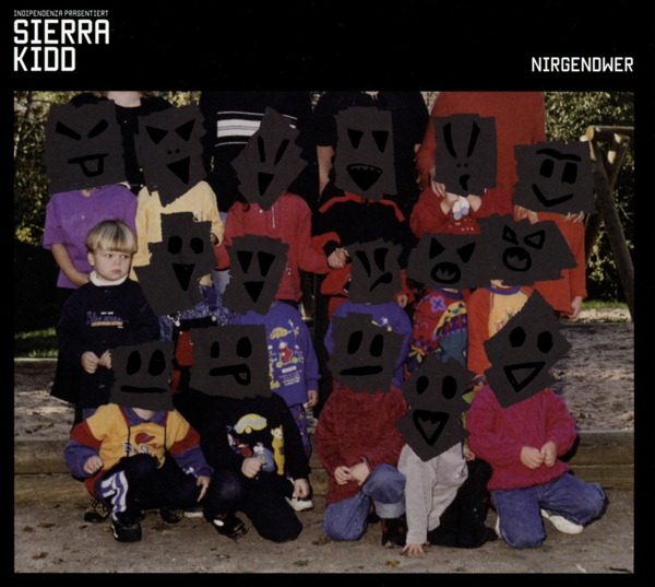 Sierra Kidd – Nirgendwer