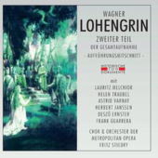 Fritz Stiery – Lohengrin (Teil 2) (GA 1950 aus New York)