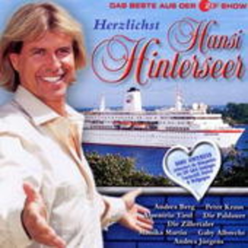 Diverse – Herzlichst Hansi Hinterseer - Das Beste aus der ZDF-Show