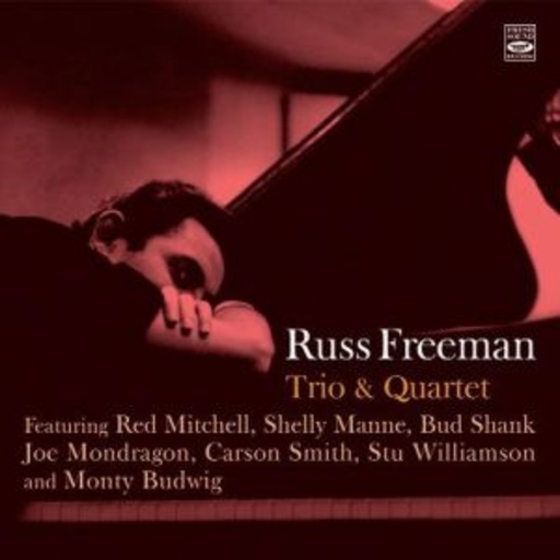 Russ Freeman – Trio & Quartet