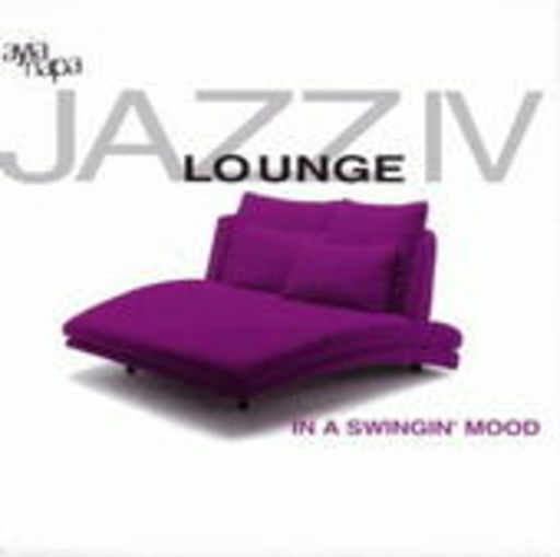 Diverse – Jazz Lounge Vol. 4 - In A Swingin' Mood