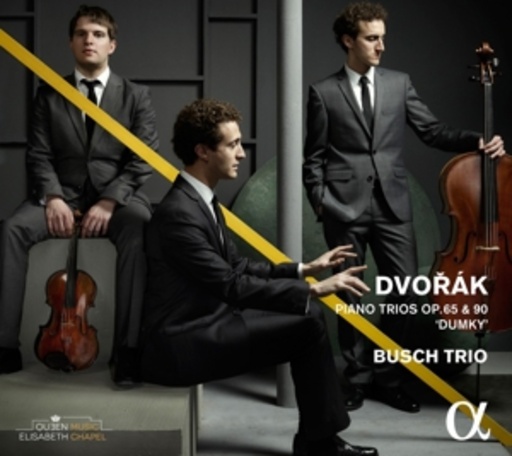Busch Trio – Piano Trios Op. 65 & 90