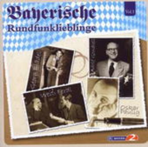 Weiss Ferdl/Paulig – Bayerische Rundfunklieblinge