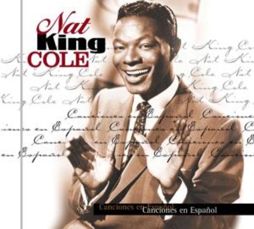 Nat King Cole – Canciones En Espanol