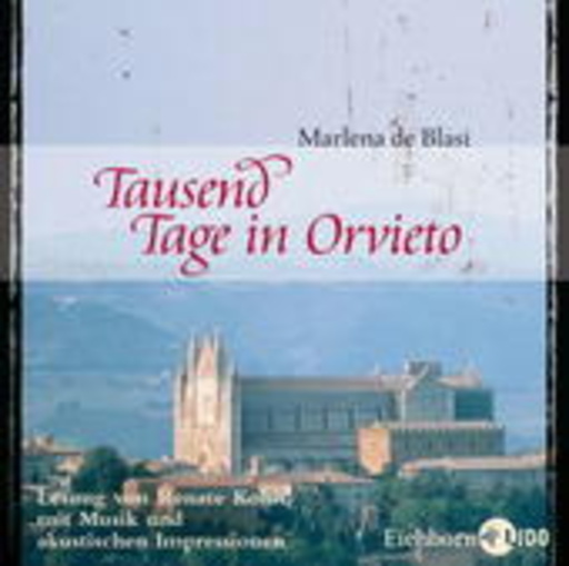 Renate Kohn – Tausend Tage in Orvieto