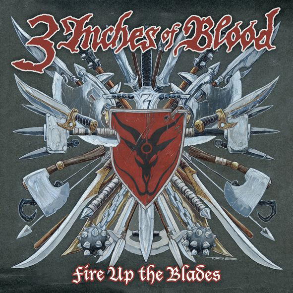 3 Inches Of Blood – Fire Up The Blades