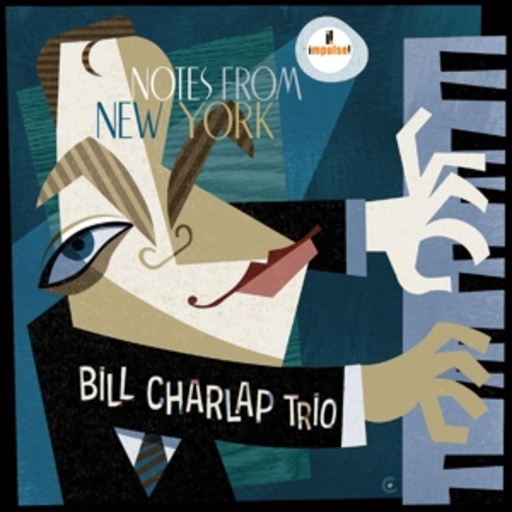 Bill Charlap Trio – Notes From New York